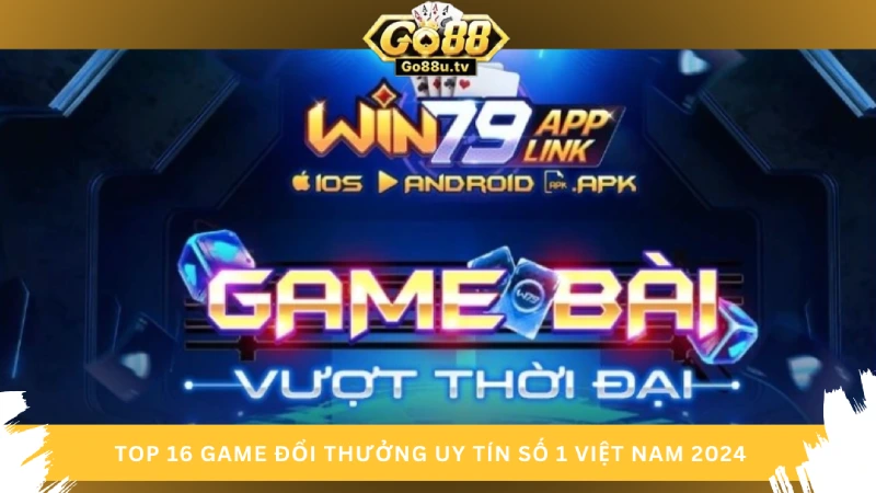 Game danh bai doi thuong Win79